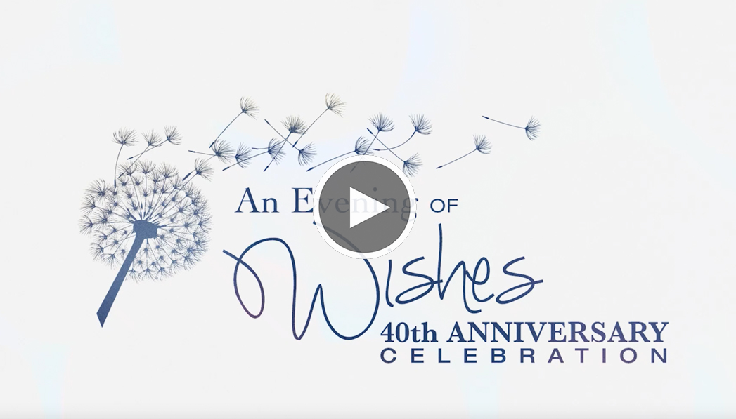 An Evening of Wishes 40th Anniversary Celebration text with illustration of dandelion with seeds blowing off